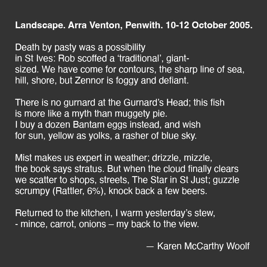 White text on a dark grey background - poem by Karen McCarthy Woolf 